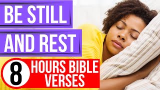 Be still my soul & Rest (Bible verses for sleep with piano music)