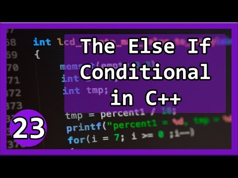C++ Tutorial #23 - The Else If Conditional