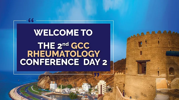 The 2nd GCC Rheumatology Conference by the Oman So...