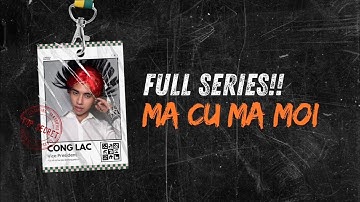 [Series] MA CŨ MA MỚI - Full Series | Thái Độ