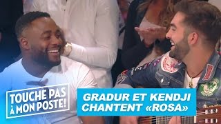Kendji Et Gradur Chantent Rosa Dans Tpmp Kendji Et Gradur Chantent Rosa Dans Tpmp