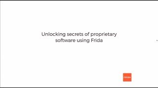 Unlocking secrets of proprietary software using Frida - Ole André Vadla Ravnås screenshot 4