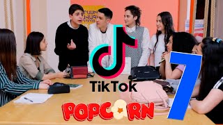 Popcorn 7 - TikTokers