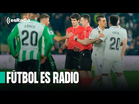 Fútbol es Radio: RMTV vuelve a criticar a los árbitros antes de jugar ante el Betis