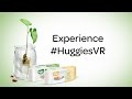 Experience #HuggiesVR