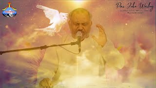 Video thumbnail of "ఆత్మ పరిశుద్ధాత్ముడా నాలో నివసించుము - Pas.John Wesley anna Powerful Worship Song 09-01-2021"