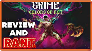 Grime Review And Mini Rant