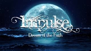 Impulse - Dream of the Faith