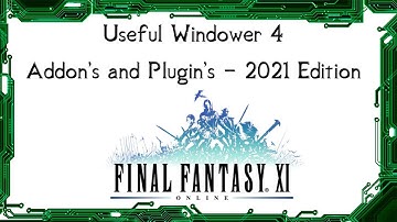 FFXI - Useful Windower 4 Addon