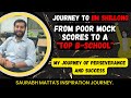 From poor mock test scores to iim shillong my journey and tips for success  saurabh matta