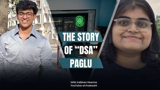 Episode 22 : The story of "DSA" paglu | With Vaibhav Sharma