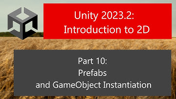 Unity 2023.2: Introduction to 2D: Part 10: Prefabs and GameObject Instantiation