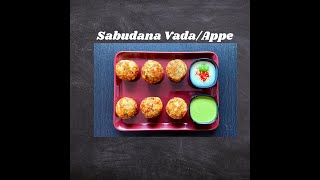 Sabudana Appe | Sabudna Vada | Non Fried Sabudana Vada | Sago Appam | Fast/Upvas Recipe