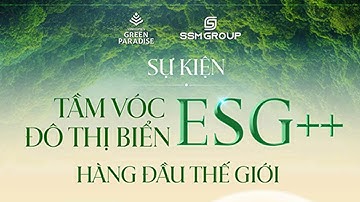 PHẦN 2: TẦM VÓC MỚI SIÊU ĐÔ THỊ QUỐC TẾ CỦA ĐÔNG NAM Á | VINHOMES GREEN PARADISE