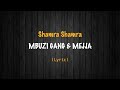 Shamra Shamra | Mbuzi Gang & Mejja | Official Lyric