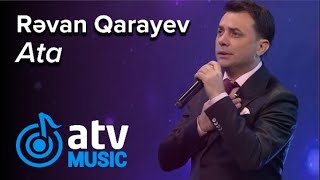 Rəvan Qarayev - Ata  (7 Canlı) Resimi