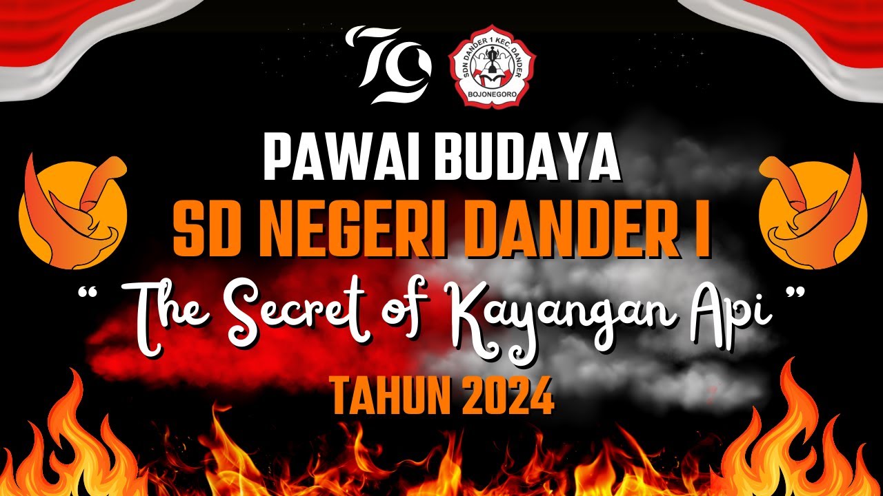 PAWAI BUDAYA DANSABO 2024 - THE SECRET OF KAYANGAN API