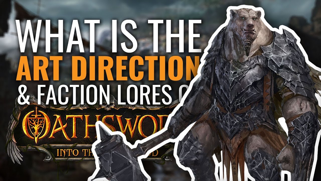 The Art of Oathsworn Into The Deepwood - YouTube
