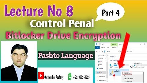 Lecture No 8 ||Control panel||Part 4 || Bitlocker  Encryption||Pashto Language||#Qasimonlineacademy