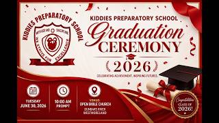 Kiddies Preparatory School | Graduation Ceremony 2026
