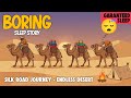The Silk Road at Night | History Sleep Story for Deep Rest