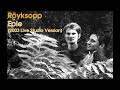 Röyksopp - Eple (2003 Live Studio Version)