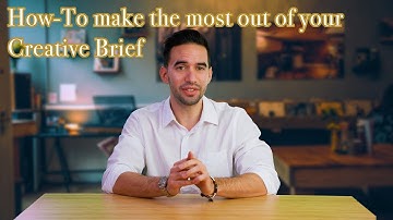 How-To make the most out of your Creative Brief