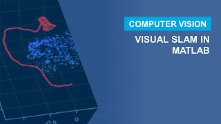 Visual SLAM with MATLAB