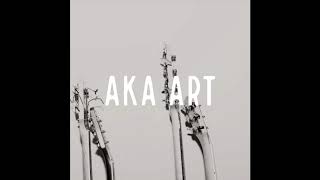 Aka Art - Aka Woman Official Audio