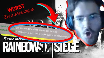 The Worst Chat Messages I Have Ever Received... | Rainbow Six Siege X