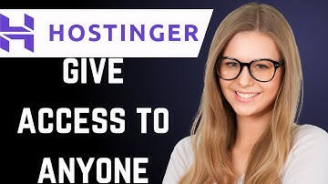 How To Give Access To Manage Hostinger Account (step by step)