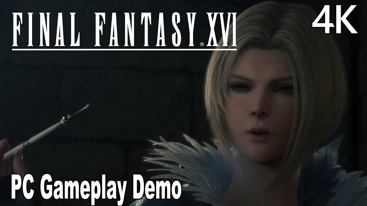 Final Fantasy 16 PC Gameplay Demo Walkthrough No Commentary 4K - YouTube