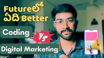 Digital Marketing Vs Coding (Software Domain) [Telugu] | Vamsi Bhavani