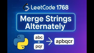 LeetCode 1768 Explained: Merge Strings Alternately | LeetCode 75 Study Plan