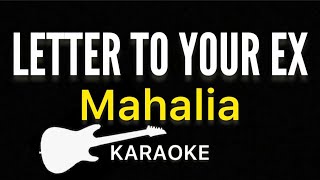 Mahalia - Letter To Your Ex | Karaoke Guitar Instrumental