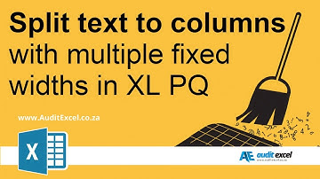 Split text into multiple columns based on different fixed widths