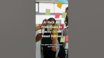 AI Hack #1: From Chaos to Clarity with ChatGPT + Affinity Mapping 🌀 (Work Smart Edition)