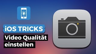 iPhone Video Qualität einstellen | iPhone-Tricks.de