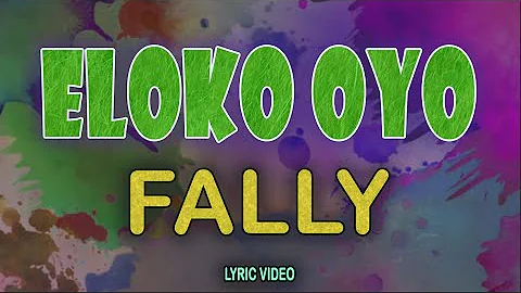 FALLY IPUPA - ELOKO OYO [English Lyrics Video]