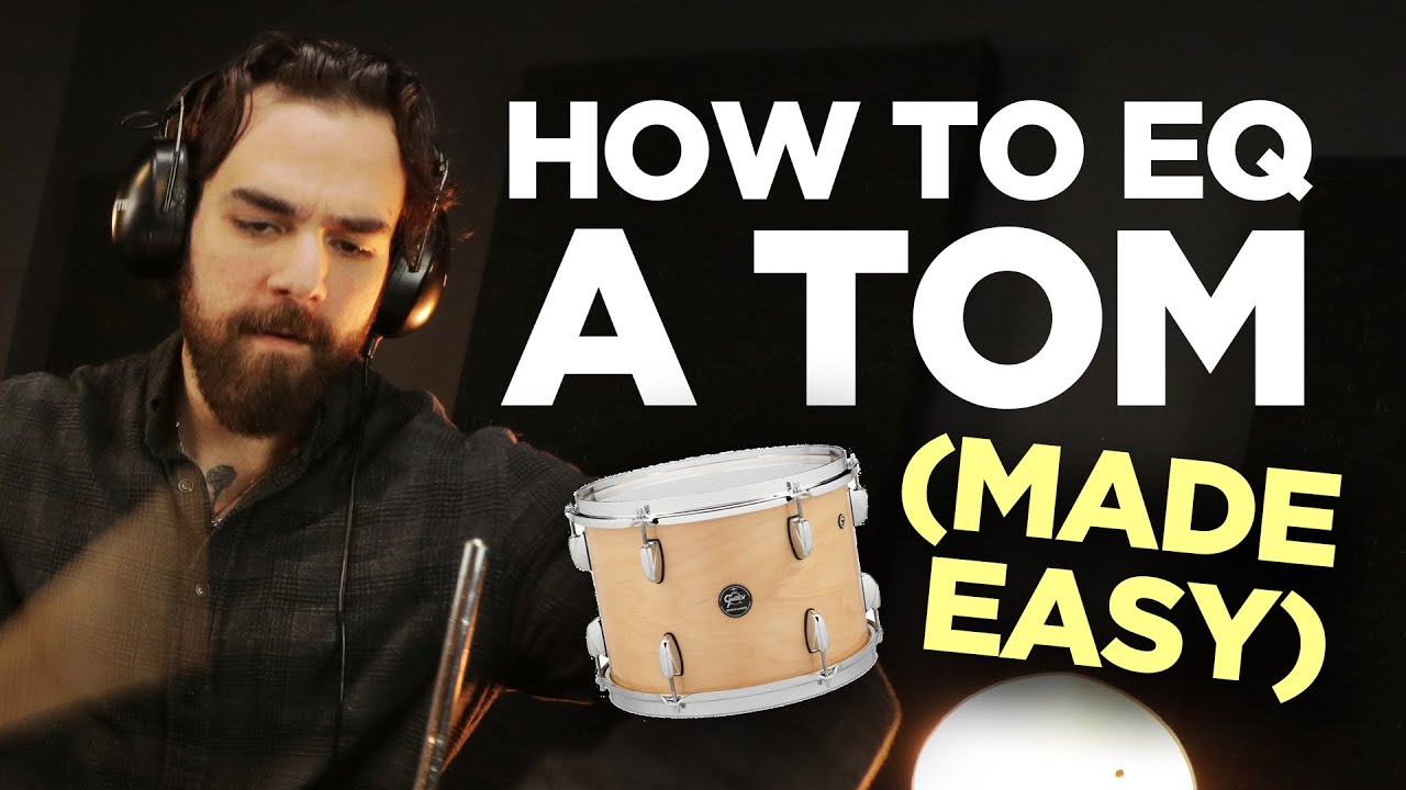 How to EQ a Tom, made easy! - YouTube
