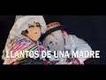 Sadham jos  llantos de una madre  tunantada clip oficial 