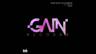 N.O.B.A,  Kolt Us - 2 Hours (Stumm Remix)