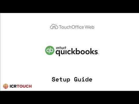 TouchOffice Web - Quickbooks - Setup Guide - Accounts Integration