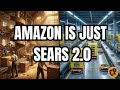 Amazon is Just Sears 2.0