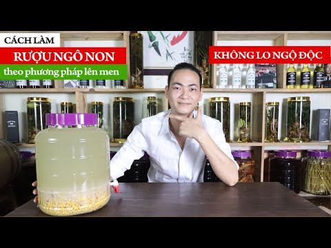 Video Rượu Ngô - Cách làm rượu ngô thơm ngon tại nhà không... - youtube