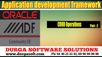 Application development framework(ADF)|| CRUD Operations Part -  2