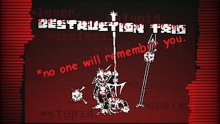 Destruction Trio - Phase 1.5: *No One Will Remember You (Cover)
