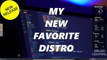 ArcoLinux OS - Fun & Beautiful Arch Distro | My New Favorite Distro?