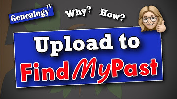 Upload Your Family Tree to FindMyPast.com