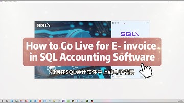 How To Go Live for E Invoice In SQL Acconting Software